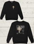 I AM FREE Floral Sweatshirt