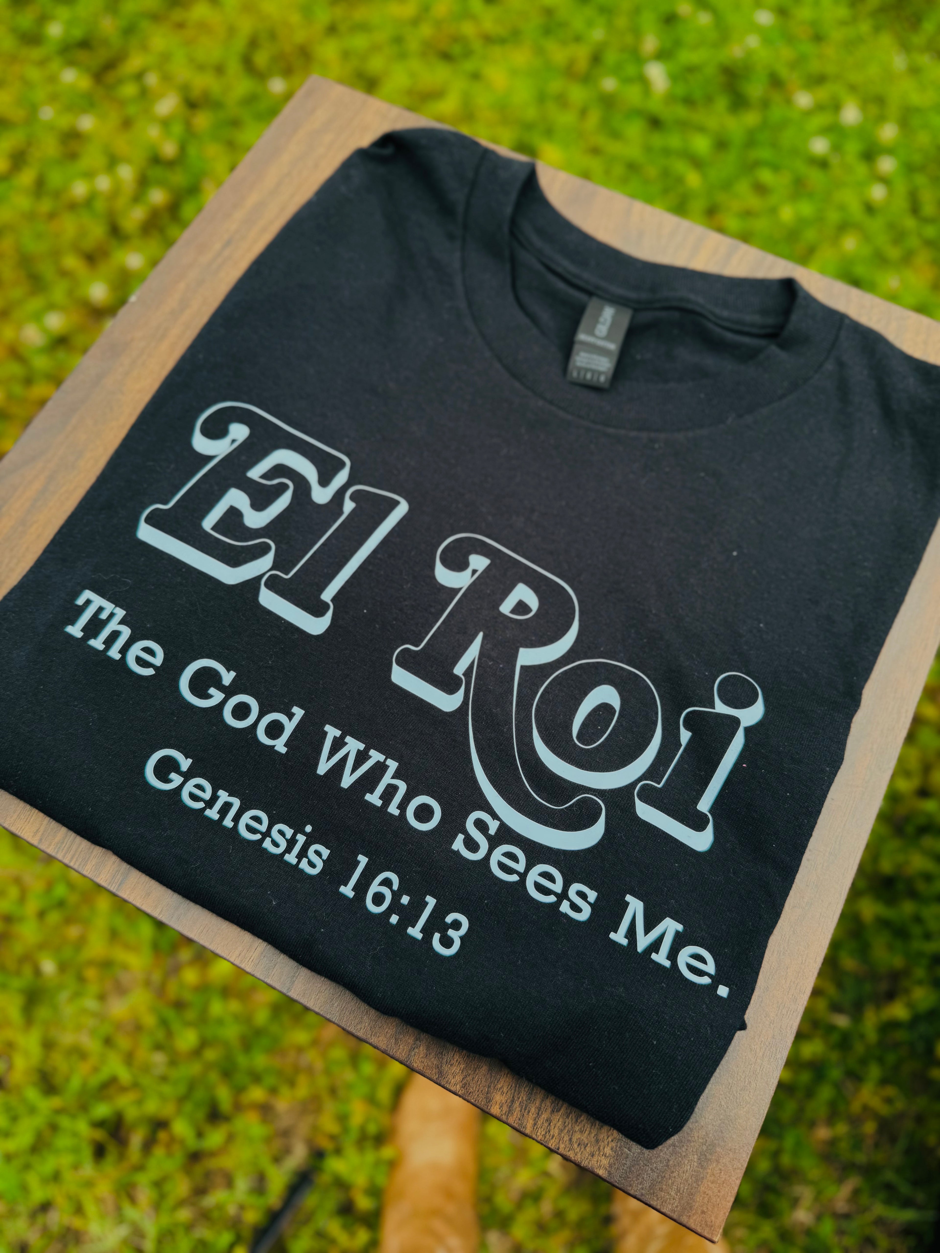 Genesis 16:13 T-Shirt